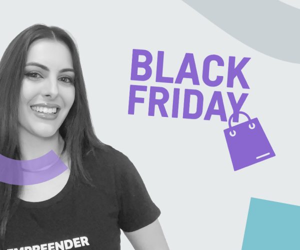 Venda mais na Black Friday com 7 estratégias de Felipe Cardoso - blog empreender