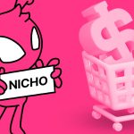 Nichos de mercado: 10 opções lucrativas e pouco exploradas no dropshipping