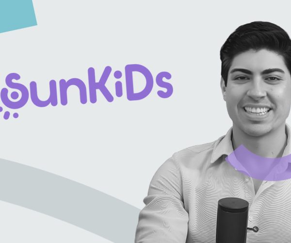 A jornada por trás da Sunkids a loja de dropshipping mais antiga do Brasil - PodEmpreender